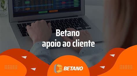 betano apoio ao cliente - fale conosco Betano